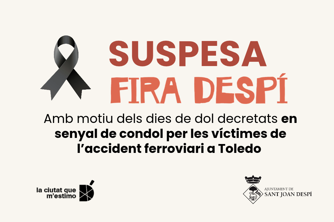 Sant Joan Despí suspèn la celebració de Fira Despí en senyal de dol per l’accident ferroviari d’Urda